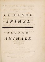 view Regnum animale in classes IX distributum. Sive Synopsis methodica sistens generalem animalium distributionem in classes IX, & duarum primarum classium, quadrupedum scilicet & cetaceorum, particularem divisionem in ordines, sectiones, genera & species. Cum brevi cujusque speciei descriptione, citationibus auctorum de iis tractantium, nominibus eis ab ipsis & nationibus impositis, nominibusque vulgaribus / A.D. Brisson.