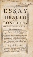 view An essay of health and long life / By George Cheyne.