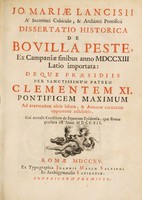 view Dissertatio historica de bovilla peste, ex Campaniae finibus anno MDCCXIII Latio importata: deque praesidiis Maximum ad avertendam aëris labem, et annonae caritatem opportune adhibitis. Cui accedit consilium de equorum epidemia, quae Romae grassata est anno MDCCXII / [Giovanni Maria Lancisi].