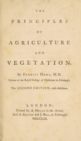 view The principles of agriculture and vegetation / By Francis Home.