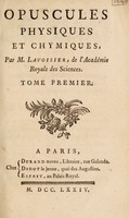 view Opuscules physiques et chimiques. Tome premier / par M. Lavoisier.