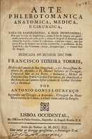 view Arte phlebotomanica anatomica, medica, e cirurgica / [António Gomes Lourenço].