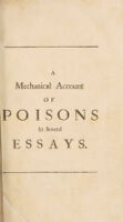 view A mechanical account of poisons in several essays / By Richard Mead.