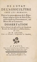 view De l'état de l'ariculture chez les Romains, depuis le commencement de la république jusqu'au siècle de Jules-César ... Diss. ... 1776 / [Louis-Etienne Arcère].