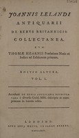 view De rebus Britannicis collectanea / Cum Thomae Hearnii praefatione notis et indice ad editionem primam.