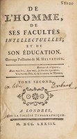 view De l'homme, de ses facultés intellectuelles, et de son éducation / Ouvrage posthume de M. Helvétius. [Ed. by Prince D.A. Golitsuin].