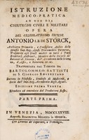 view Istruzione medico-pratica ad uso dei chirurghi civili e militarii ... / [A. Störck] ; Trasportata dal tedesco da Bartolommeo Battisti.