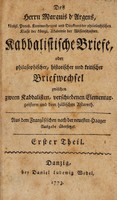 view Kabbalistische Briefe, oder philosophischer, historischer und kritischer Briefwechsel zwischen zween Kabbalisten, verschiedenen Elementargeisten und dem höllischen Astaroth / Aus dem Französischen nach der neuesten haager Ausgabe übersetzet.