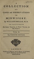 view A treatise on the theory and practice of midwifery / [William Smellie].