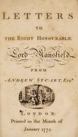 view Letters to the Right Honourable Lord Mansfield. From Andrew Stuart, esq. [On the Douglas Peerage Cause.] / [Andrew Stuart].