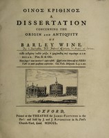 view Oinos krithinos. A dissertation concerning the origin and antiquity of barley wine / [Anon].