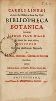 view Bibliotheca botanica recensens libros plus mille de plantis huc usque editos, secundum systema auctorum naturale ... dispositos ... / [Carl von Linné].