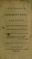 view Van Swieten's Commentaries abridged / by Dr. Schomberg.