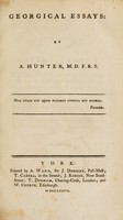 view Georgical essays / [by Alexander Hunter and others; edited by A.H.