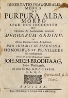 view Dissertatio inauguralis medica de purpura alba, morbo apud nos incognito / [Johann Michael Brodhaag].