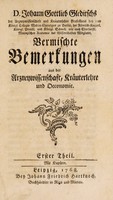 view Johann Gottlieb Gleditsch Vermischte Bemerkungen aus der Arzneywissenschaft, Kräuterlehre und Oeconomie. Erster Theil.