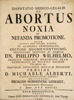 view Disputatio medico-legalis de abortus noxia et nefanda promotione ... MDCCXI / [György Zsigmond Liebezeit].