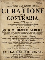 view Dissertatio inauguralis medica. De curatione per contraria ... / [Johann Jakob Hoffmeyer].