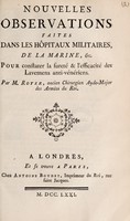 view Nouvelles observations faites dans les hôpitaux militaires, de la marine, etc. pour constater la sureté et l'efficacité des lavemens anti-vénériens / Par m. Royer.