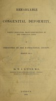 view Remarkable congenital deformity, partly resulting from constriction of the umbilical cord. Presented to the Pathological Society. Session 1847-48 / [William John Little].