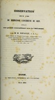 view Observation d'un cas de dermatose cancéreuse du sein, offrant une grande ressemblance avec la chéloide / par H. Ripault.