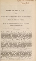 view Notes on the history of the mucous membrane of the body of the uterus : William and John Hunter / by J. Matthews Duncan.