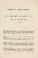 view Description of a simple instrument for inflating the lungs of infants born in an asphyxiated state : with remarks / by J.G. Wilson.