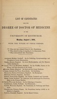 view List of candidates for the degree of Doctor of Medicine in the University of Edinburgh, Monday, August 1, 1864 : with the titles of their theses.