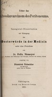 view Ueber das Alveocarcinom des Peritoneums ... / vorgelegt von Friedrich Tritschler.