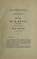 view Discours de M. Dumas prononcé aux funérailles de M. Pelouze. [Followed by] Discours de M. Frémy / [J.-B. Dumas].