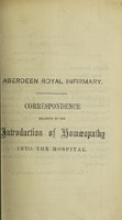 view Correspondence relative to the introduction of homœopathy into the hospital.