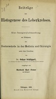 view Beiträge zur Histogenese des Leberkrebses ... / vorgelegt von Berthold Karl Fetzer.