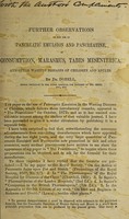 view Further observations on the use of pancreatic emulsion and pancreatine in consumption, marasmus, tables mesenterica, and other wasting diseases of children and adults / by Dr. Dobell.