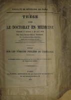 view Essai sur les tumeurs perlées du testicule ... / par Paul-Ernest-Désiré Viardot.