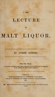 view A new lecture on malt liquor / by Joseph Livesey.