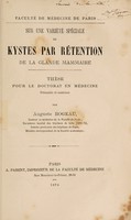 view Sur une variété spéciale de kystes par rétention de la glande mammaire ... / par Auguste Rogeau.