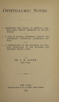 view Ophthalmic notes / by C.R. Agnew.