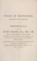 view Chair of Midwifery, University of Aberdeen. Testimonials in favour of Angus Fraser, M.A., M.D., C.M.