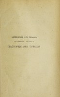 view Déterminer les progrès que l'histologie a fait faire au diagnostic des tumeurs ... / par L. Pénières.