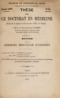 view Étude sur le tubercule sous-cutané douloureux ... / par L. de Balthasar de Gacheo.