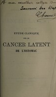 view Étude clinique sur le cancer latent de l'estomac / par Ferdinand Chesnel.