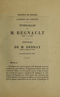 view Funérailles de M. Regnault / [M. Debray ; discours par M. Jamin et M. Daubrée].