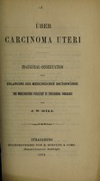 view Ueber Carcinoma uteri ... / von J.W. Hill.