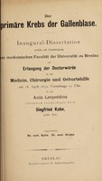 view Der primäre Krebs der Gallenblase ... / Siegfried Kohn.