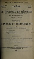 view Étude clinique et histologique de certaines tumeurs de la main ... / par François-Léon Demay.