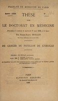 view Du cancer du pavillon de l'oreille ... / par Pierre-Joseph Treillet.