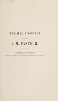 view Medaille d'honneur offerte à M. Pasteur : communication de m. le Président de l'Academie des sciences / Allocution de M.J.-B. Dumas, réponse de M. Pasteur.