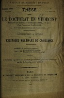 view Contribution à l'étude des exostoses mulitples de croissance ... / par Ferdinand Lapasset.