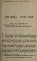 view Acne indurata : its treatment / by Henry W. Stelwagon.