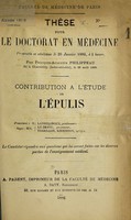 view Contribution à l'étude de l'épulis ... / par François-Augustin Philippeau.